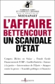 Couverture L'affaire Bettencourt, un scandale d'Etat Editions Don Quichotte 2010