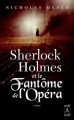 Couverture Sherlock Holmes et le Fantôme de l'Opéra Editions Archipoche 2010