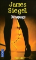 Couverture Dérapage / Rencontre fatale Editions Pocket (Thriller) 2008