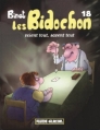 Couverture Les Bidochon, tome 18 : Les Bidochon voient tout, savent tout Editions Fluide glacial 2002