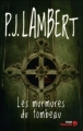 Couverture Les murmures du tombeau Editions First (Thriller) 2010