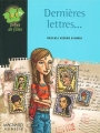 Couverture Dernières lettres... Editions Magnard (Drôles de filles) 2002