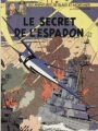 Couverture Blake et Mortimer, tome 03 : Le Secret de l'Espadon, partie 3 : SX1 contre-attaque Editions Blake et Mortimer 1986