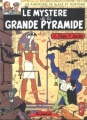 Couverture Blake et Mortimer, tome 04 : Le Mystère de la Grande Pyramide, partie 1 : Le Papyrus de Manéthon Editions Le Lombard 1982