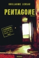 Couverture La Dernière guerre 2008-2011, tome 1 : Pentagone Editions Phebus (Thriller) 2007
