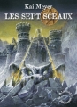Couverture Les Sept sceaux Editions L'Atalante (Le Maedre) 2008
