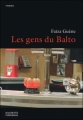 Couverture Les gens du Balto Editions Hachette (Littératures) 2008