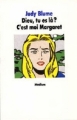 Couverture Dieu, tu es là ? C'est moi Margaret ! / Dieu, tu es là ? C'est moi, Margaret ! Editions L'École des loisirs (Médium) 1986