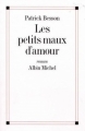 Couverture Les petits mots d'amour Editions Albin Michel 1996