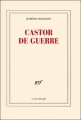 Couverture Castor de guerre Editions Gallimard  (Blanche) 2008