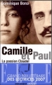 Couverture Camille et Paul : La passion Claudel Editions Grasset 2006