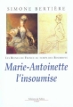 Couverture Marie-Antoinette, l'insoumise Editions de Fallois 2002