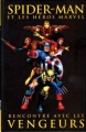 Couverture Spider-Man et les héros Marvel, tome 07 : Rencontre avec les Vengeurs Editions Panini 2009
