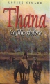 Couverture Thana : La fille-rivière Editions France Loisirs 2001