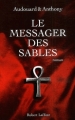 Couverture Le messager des sables Editions Robert Laffont 2003