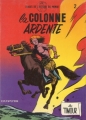 Couverture Timour, tome 02 : La Colonne ardente Editions Dupuis (Images de l'histoire du monde) 1980