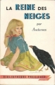 Couverture La Reine des Neiges  Editions Gründ (Bibliothèque précieuse) 1955
