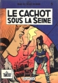 Couverture Timour, tome 09 : Le Cachot sous la Seine Editions Dupuis (Images de l'histoire du monde) 1982