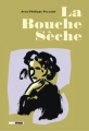 Couverture La bouche sèche Editions Treize étrange 2005