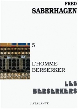 Couverture Les Berserkers, tome 5 : L'homme Berserker