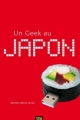 Couverture Un geek au Japon Editions 12 Bis 2010