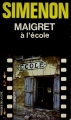 Couverture Maigret à l'école Editions Les Presses de la Cité 1968