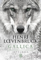 Couverture Le cycle des loups, intégrale, tome 2 : Gallica Editions J'ai Lu 2018