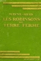 Couverture Les Robinsons de terre ferme Editions Hachette 1923