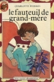 Couverture Le fauteuil de grand-mère Editions Flammarion 1990