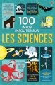 Couverture 100 infos insolites sur les sciences Editions Usborne 2016