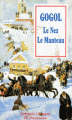 Couverture Le nez, Le manteau / Le Manteau suivi de Le Nez / Le nez suivi de Le manteau Editions Flammarion (GF - Etonnants classiques) 1995