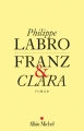 Couverture Franz et Clara Editions Albin Michel 2006