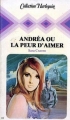 Couverture Andréa ou la peur d'aimer Editions Harlequin 1979