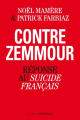 Couverture Contre Zemmour : Réponse au suicide français Editions Les Petits matins 2014