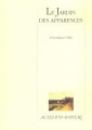 Couverture Le jardin des apparences Editions Actes Sud (Papiers) 2000