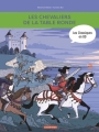 Couverture Les chevaliers de la table ronde Editions Casterman 2018
