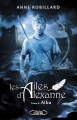 Couverture Les ailes d'Alexanne, tome 8 : Alba Editions Michel Lafon 2018