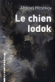 Couverture Le chien Iodok Editions L'arbre vengeur 2012