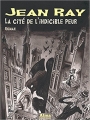 Couverture La cité de l'indicible peur Editions Alma 2016