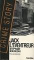 Couverture Crime story : Jack l'éventreur Editions Fleuve (Noir) 1992