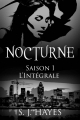 Couverture Nocturne, intégrale, tome 1 Editions Autoédité 2018