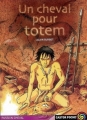 Couverture Un cheval pour totem Editions Flammarion (Castor poche) 2005