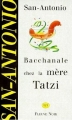 Couverture Bacchanale chez la mère Tatzi Editions Fleuve (Noir) 1987