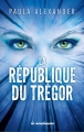 Couverture La république du Trégor Editions La Condamine 2018