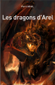 Couverture Les dragons d'Arel Editions Autoédité 2016
