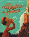 Couverture Le mystère de Hawa'a Editions Albin Michel (Jeunesse) 2013