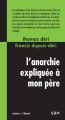 Couverture L'anarchie expliquée à mon père Editions Lux 2014