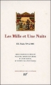 Couverture Les Mille et Une Nuits (Pléiade), tome 3 : Nuits 719 à 1001 Editions Gallimard  (Bibliothèque de la Pléiade) 2006