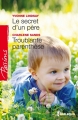 Couverture Le secret d'un père, Troublante parenthèse Editions Harlequin (Passions) 2013