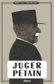 Couverture Juger Pétain Editions Glénat (1000 feuilles) 2015